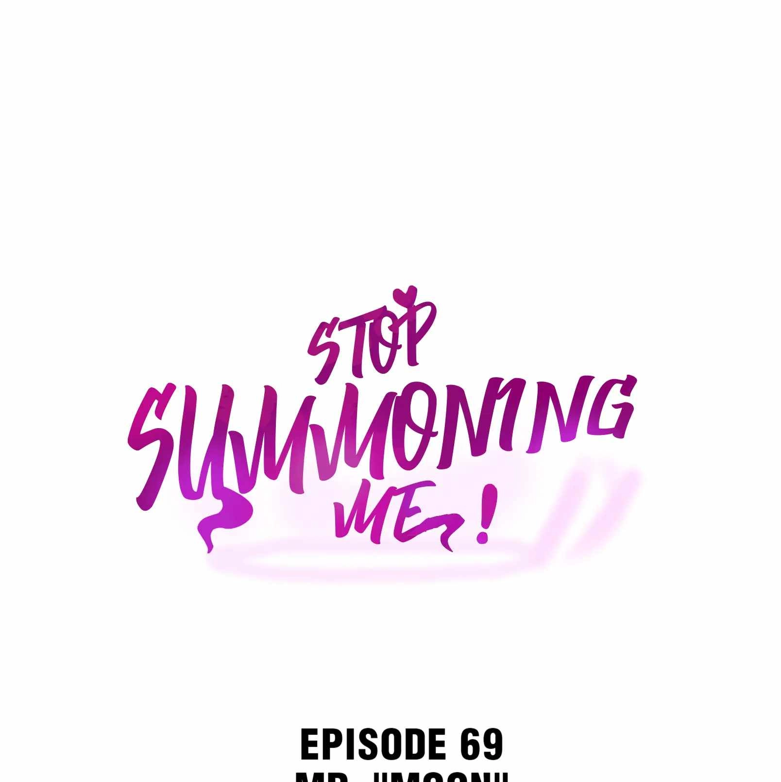 Please Stop Summoning Me! [ALL CHAPTERS] Chapter 69 1